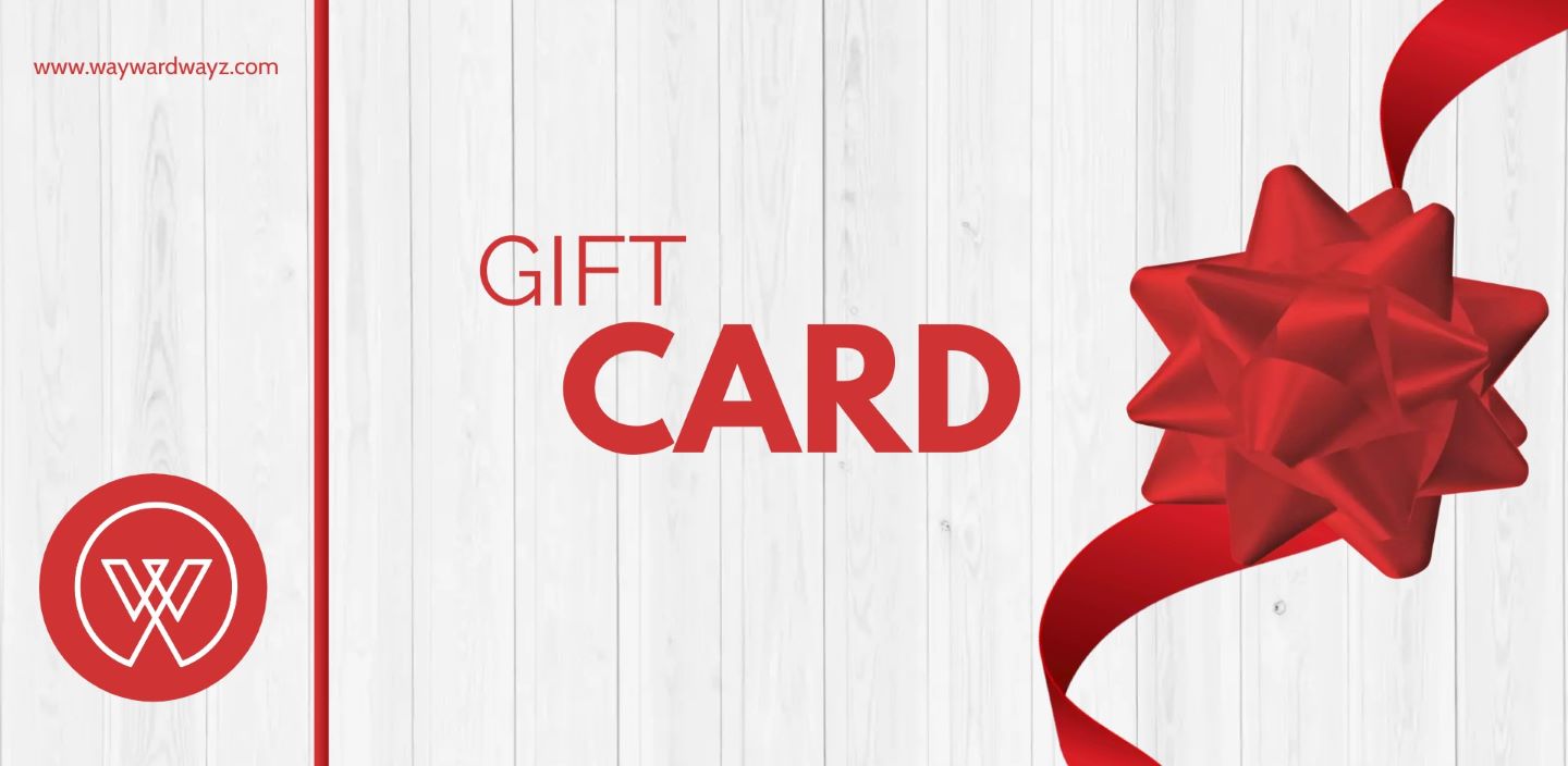 Wayward Wayz Gift Card