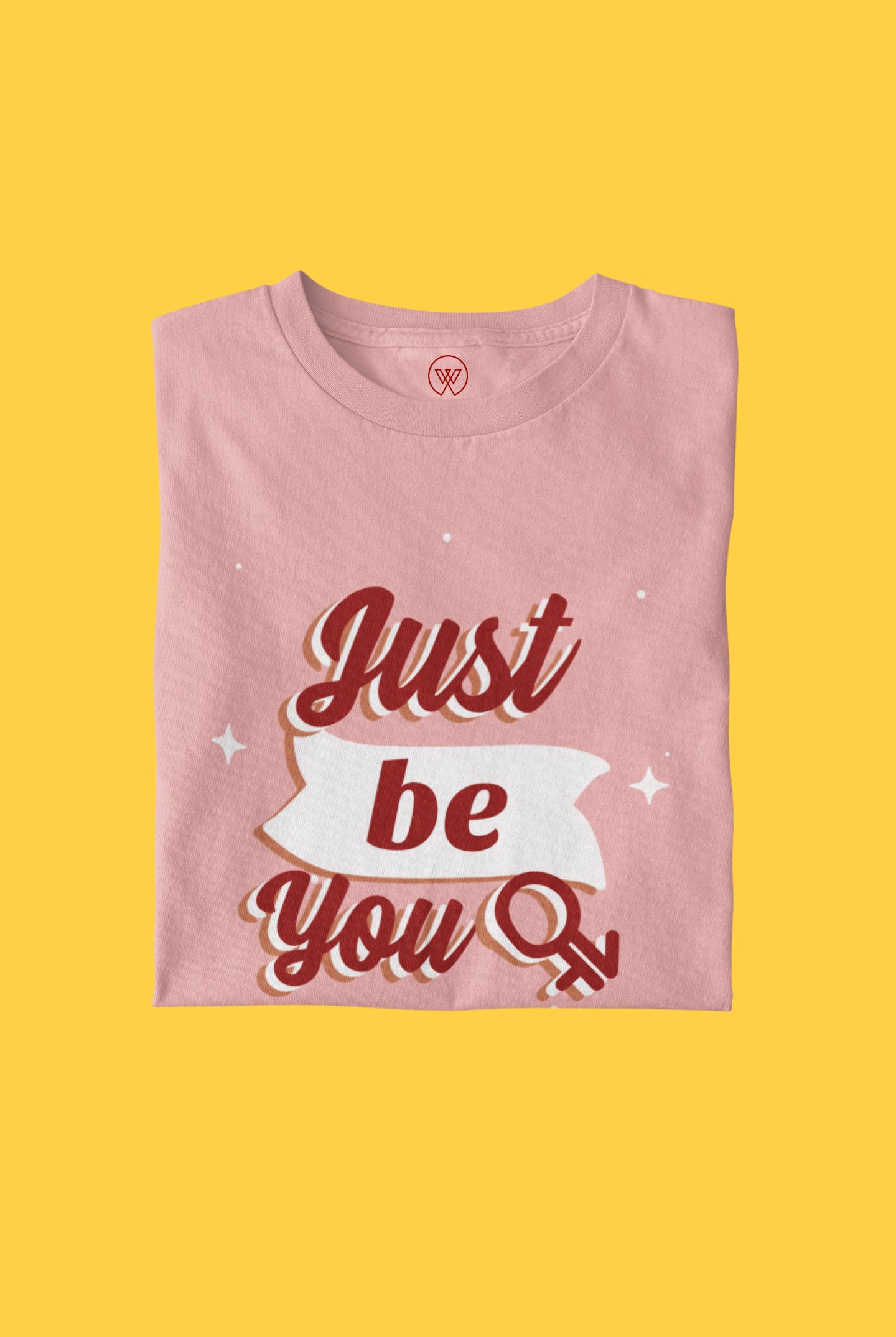 Just Be You Unisex T-shirt